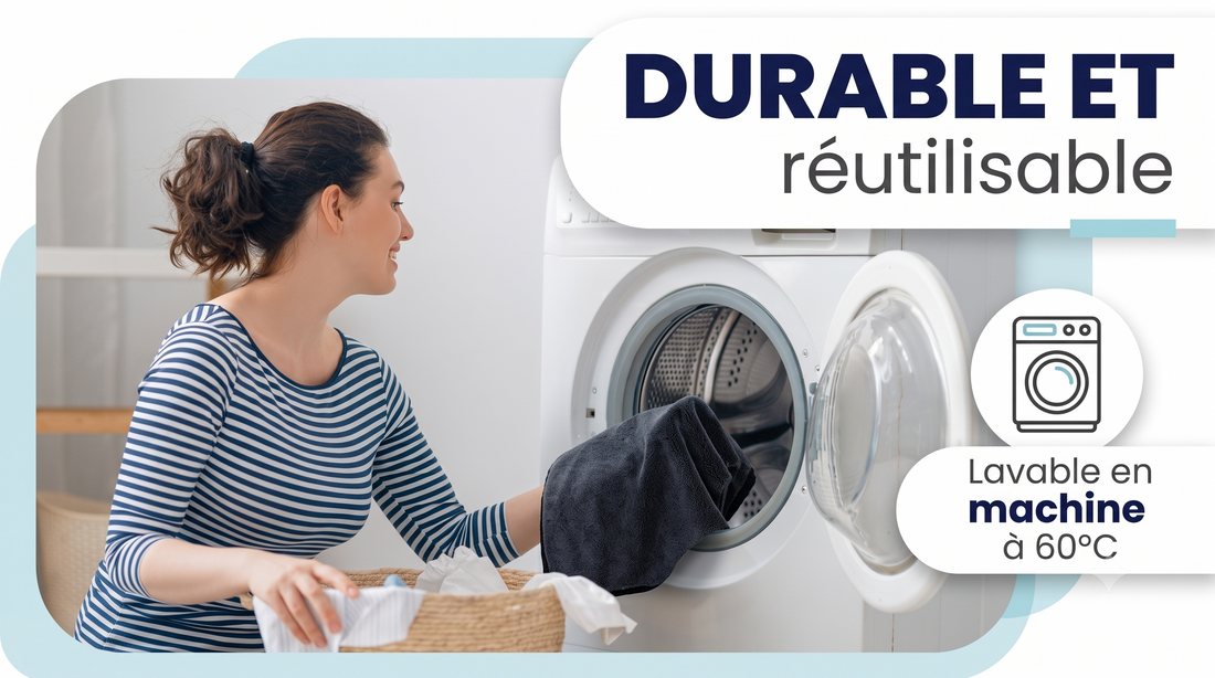 « DURABLE ET RÉUTILISABLE » — lavable 60°C